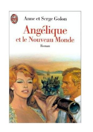 [Angélique - Version Originale 6.10] • 11-12.Angelica E Il Pirata - Angelica E Il Nuovo Mondo